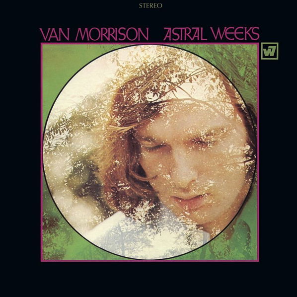 Van Morrison: Astral Weeks (Edice 2015)-81227950378