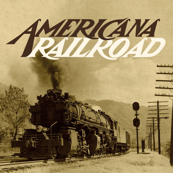 Various: Americana Railroad (BF21 EX)-4050538688771