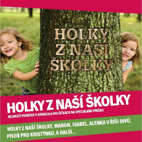 Various: Holky z naší školky-602537036738