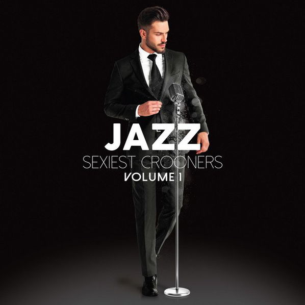 Various: Jazz Sexiest Crooners-7798093712469