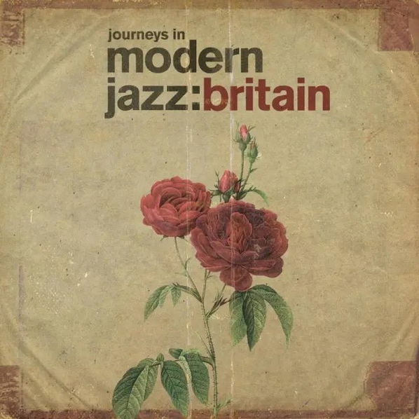 Various: Journeys In Modern Jazz, Britain-600753935866