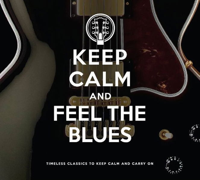 Various: Keep Calm And Feel The Blues-7798141337224