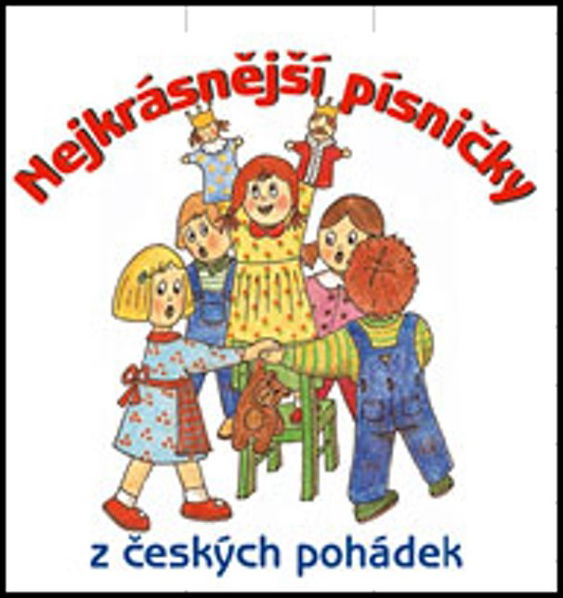 Various: Nejkrásnější písničky z českých pohádek-741941044523