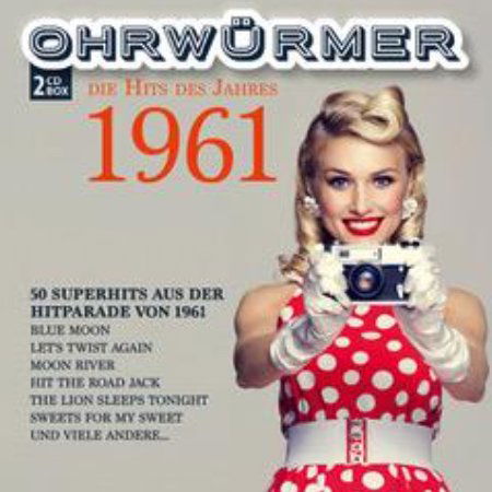 Various: Ohrwurmer 1961 – Die Hits Des Jahres-4260494431704