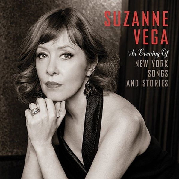 Vega Suzanne: An Evening Of New York Songs And Stories-711297526325