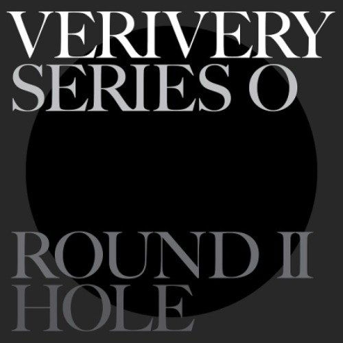 Verivery: Series 'O': Round 2: Hole (SIGNED Reality Version)-