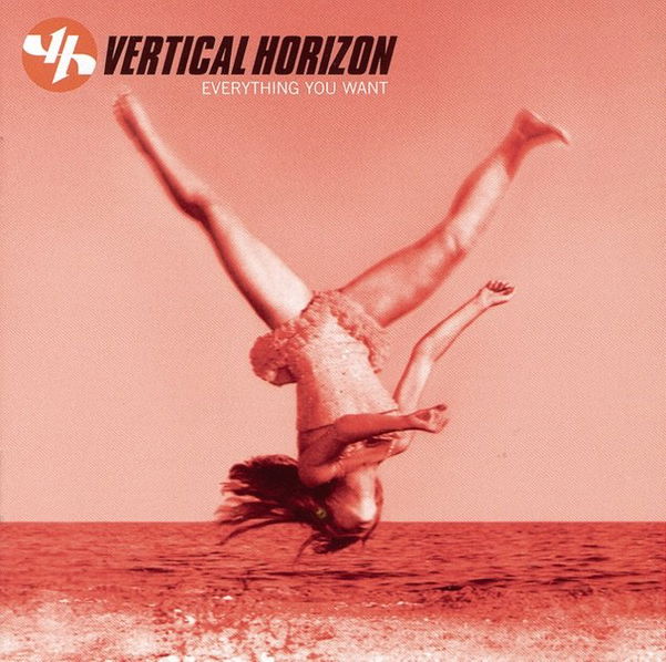 Vertical Horizon: Everything You Want (25th Anniversary, Re-Issue)-198028016919