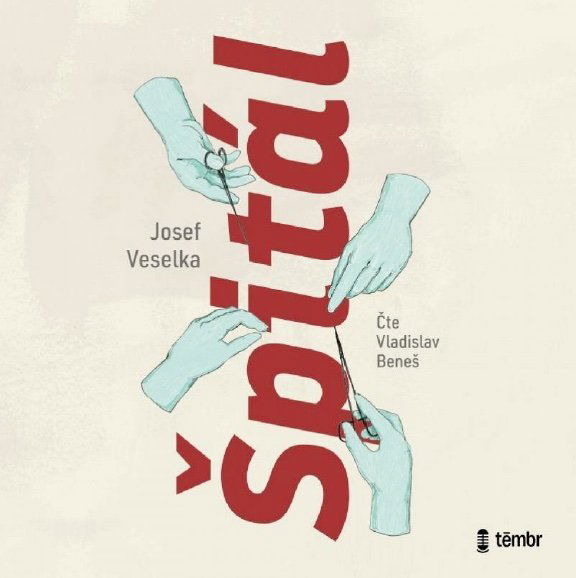 Veselka Josef: Špitál-8596434013249