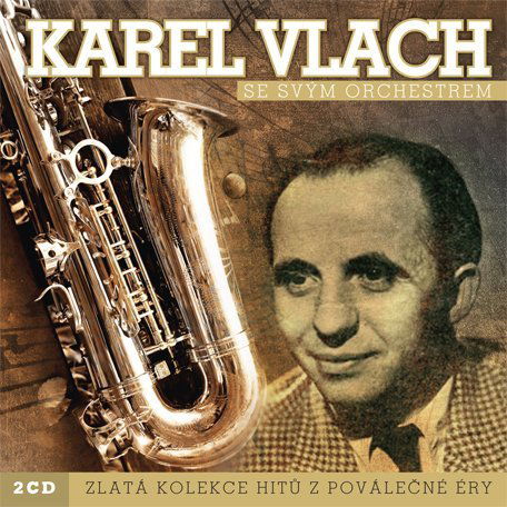 Vlach Karel: Zlatá kolekce-602537917839