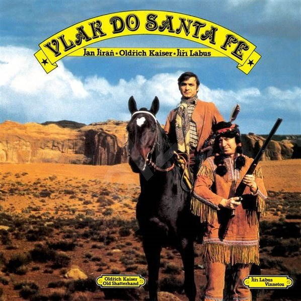 Vlak do Santa Fe (Oldřich Kaiser, Jiří Lábus, Jan Jiráň)-8590442040013