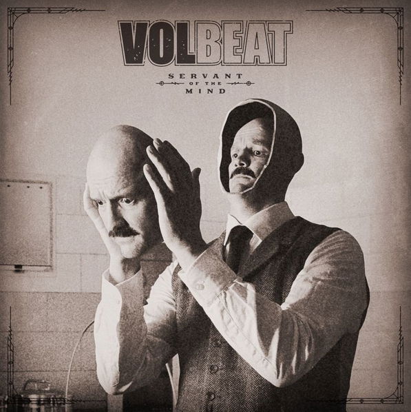 Volbeat: Servant Of The Mind-602438179121