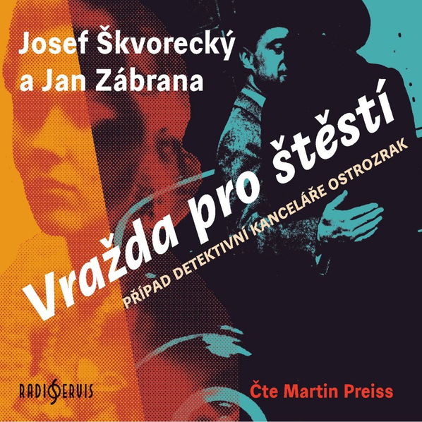 Vražda pro štěstí (Škvorecký, Zábrana)-8590236116726