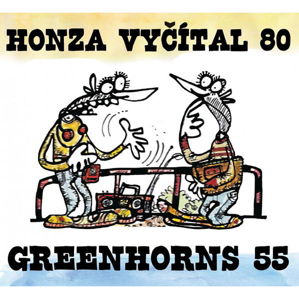 Vyčítal Honza & Greenhorns: Vyčítal Honza 80 & Greenhorns 55-602445855506