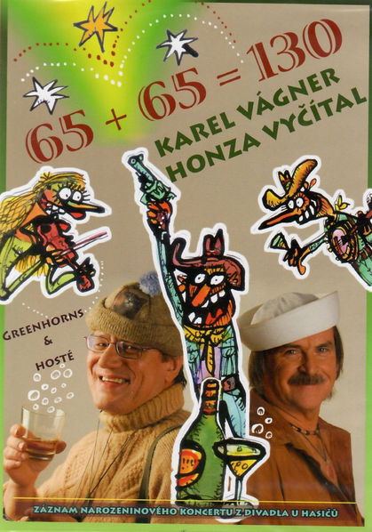 Vyčítal Honza & Vágner Karel: 65 + 65 = 130-741941075794