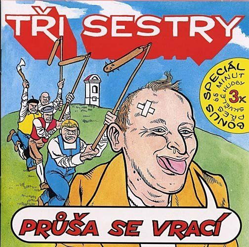 Tři Sestry: Průša se vraci + bonusy-724349885424