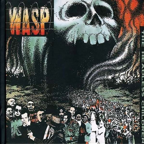 W.A.S.P.: Headless Children-636551597418