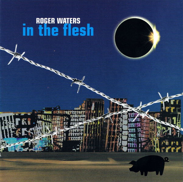 Waters Roger: In The Flesh: Live-5099750113721