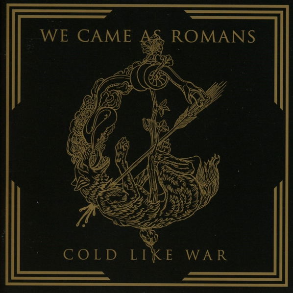 We Came As Romans: Cold Like War-727361420925