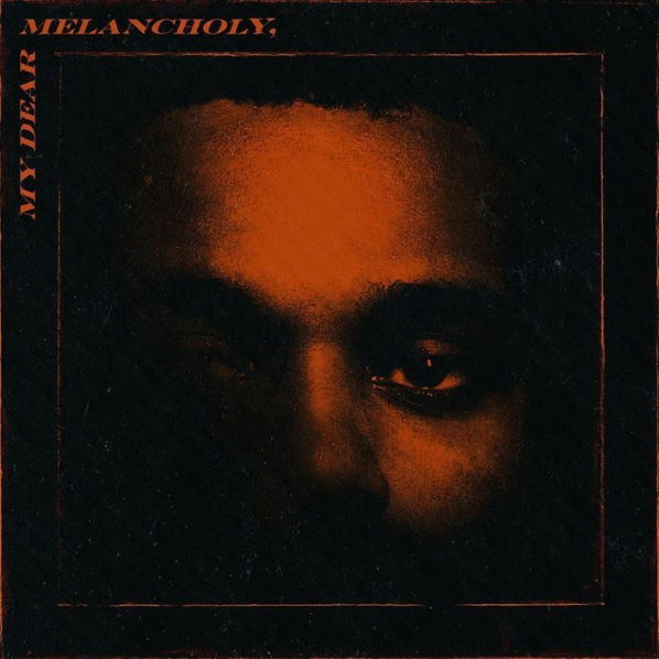 Weeknd: My Dear Melancholy-602567586258