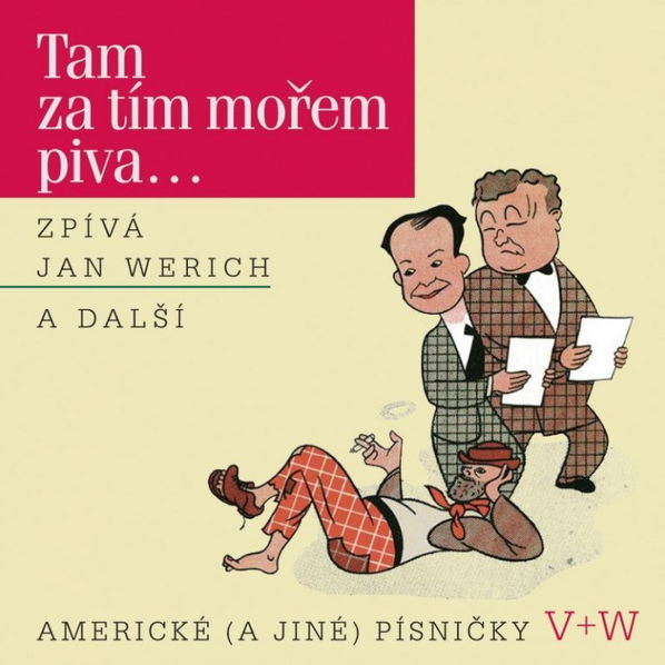 Werich Jan - Tam za tím mořem piva...-99925586522