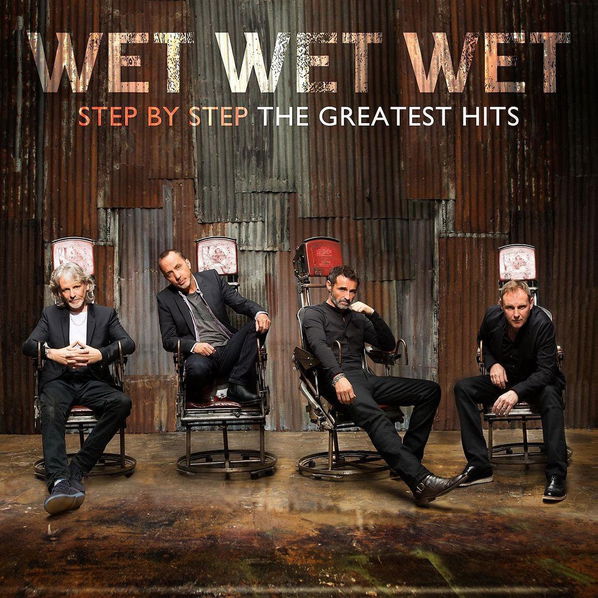 Wet Wet Wet: Step By Step: The Greatest Hits-602537570331