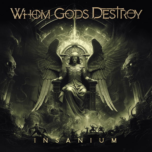 Whom Gods Destroy: Insanium-196588461323