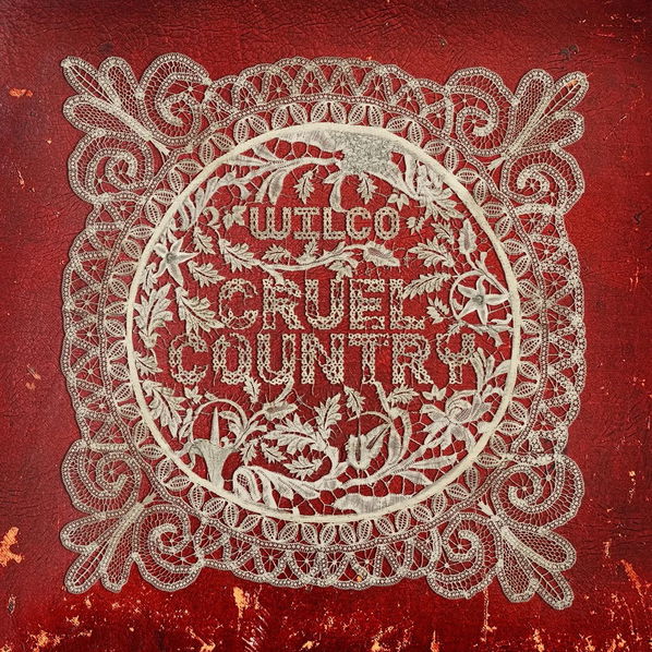 Wilco: Cruel Country (Limited Edition)-51497336790