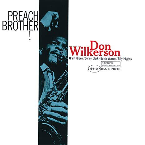 Wilkerson Don: Preach Brother!-602445352876