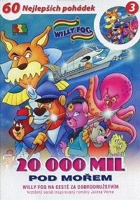 Willy Fog - 20 000 mil pod mořem 3-