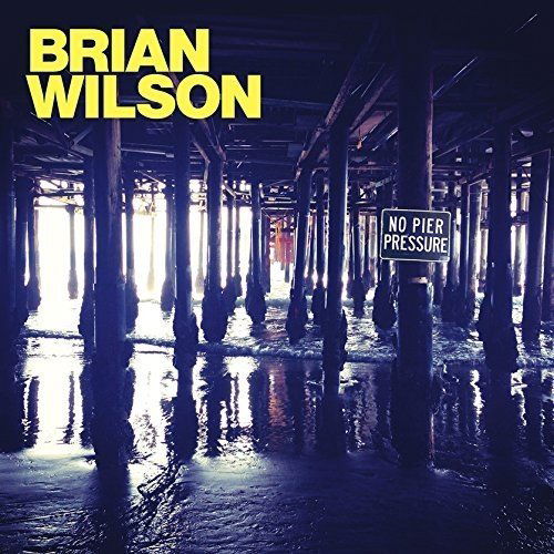 Wilson Brian: No pier pressure-602537918966