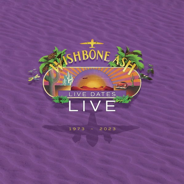 Wishbone Ash: Live Dates Live-886922480225