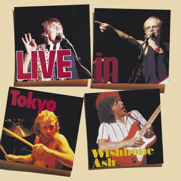 Wishbone Ash: Live In Tokyo-600753700082