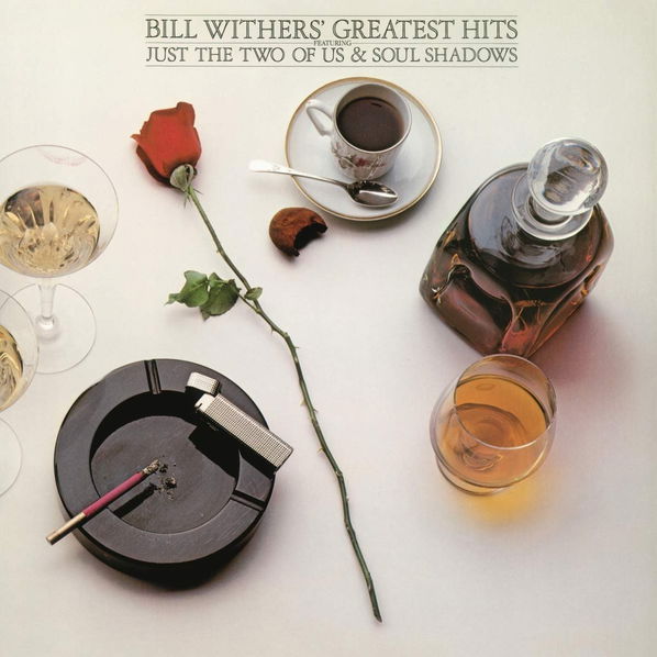 Withers Bill: Greatest Hits-194398067414