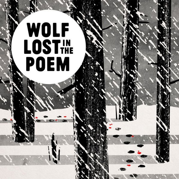 Wolf Lost In The Poem: Nepřipoutaný-8594176230115