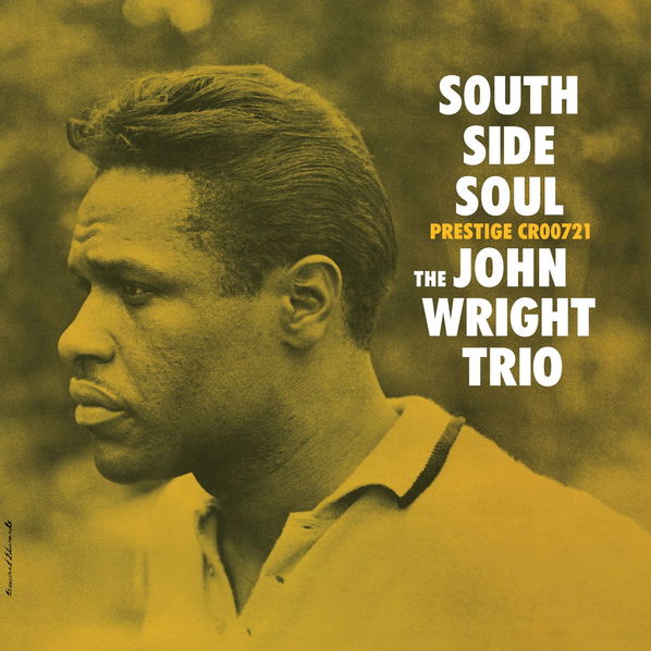 Wright John Trio: South Side Soul-888072556225