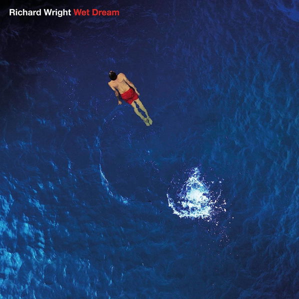 Wright Richard: Wet Dream-5054197662331