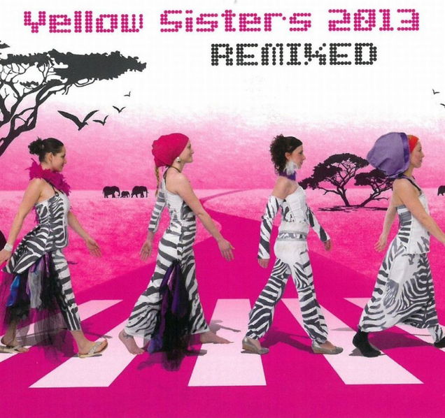 Yellow Sisters: Remixed 2013-8595026653528