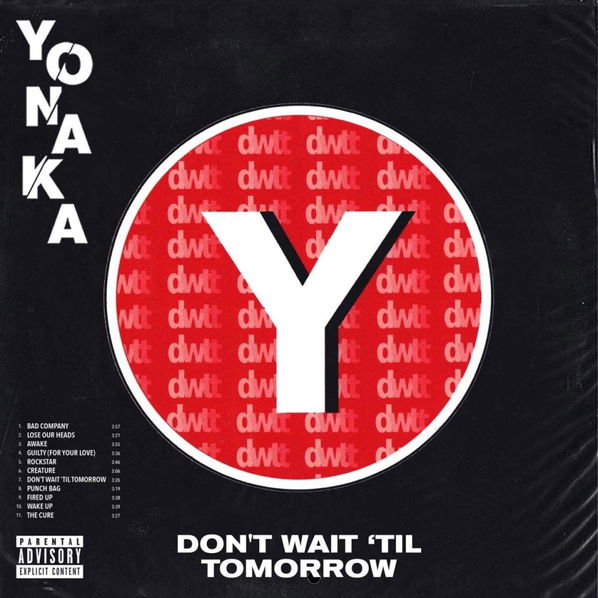 Yonaka: Don't Wait 'Til Tomorrow-190295469368