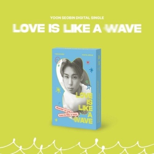 Yoon Seobin: Love Is Like a Wave-8809516269749