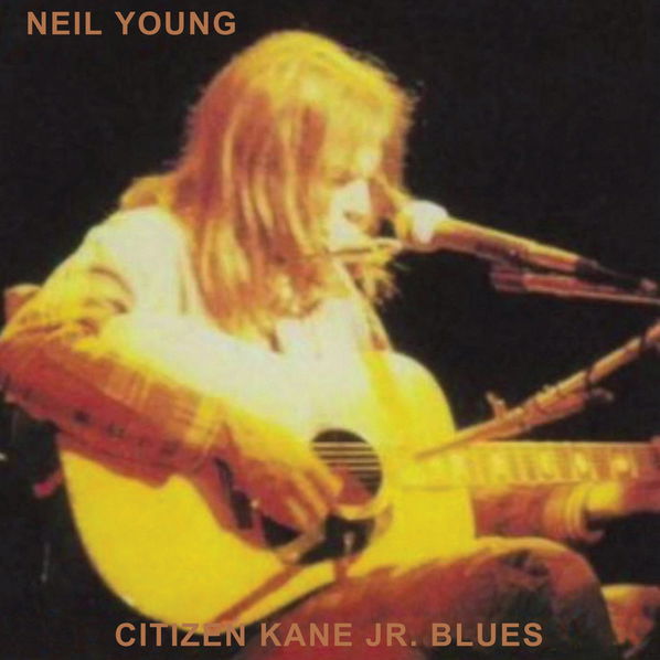 Young Neil: Citizen Kane Jr. Blues (Live at the Bottom Line)-93624885092