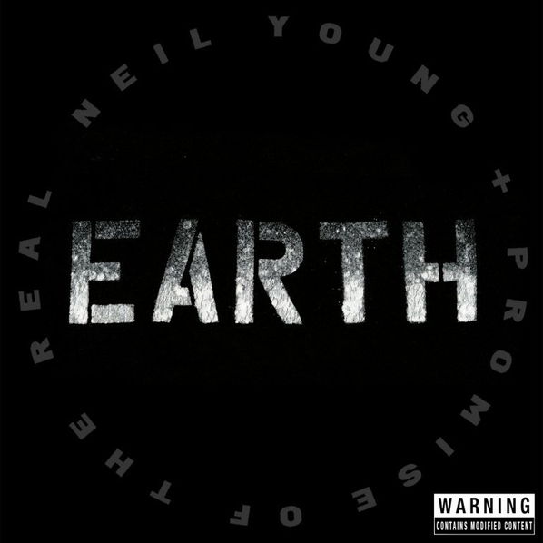 Young, Neil + Promise Of The Real: Earth-93624920656