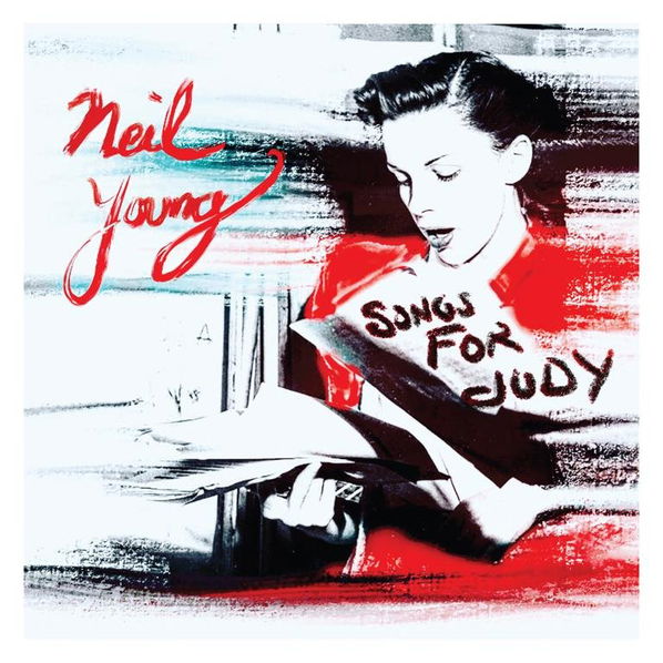 Young Neil: Songs for Judy-93624903796