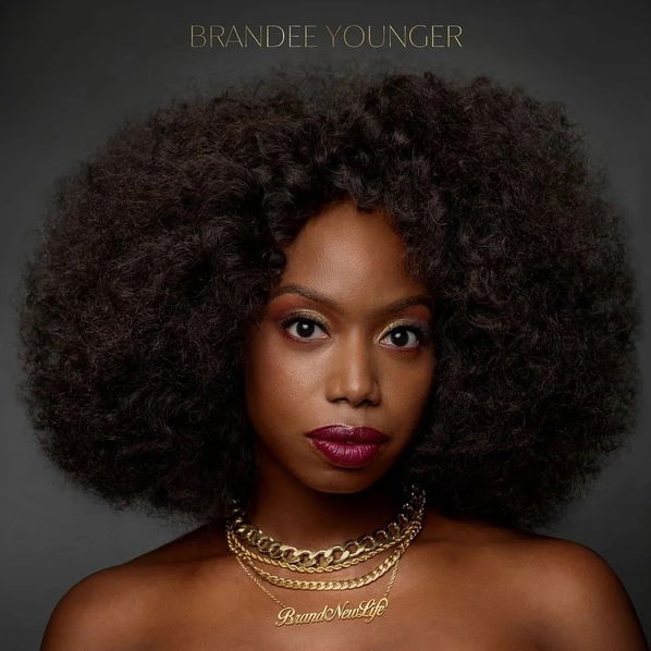 Younger Brandee: Brand New Life-602455121165