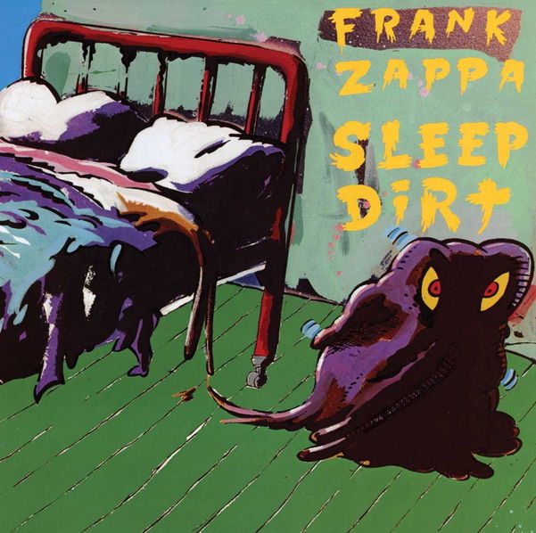 Zappa Frank: Sleep Dirt-824302385821