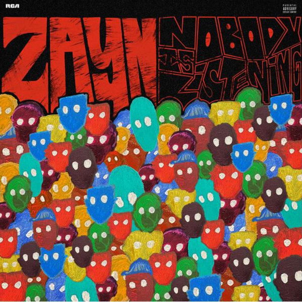 Zayn: Nobody Is Listening-194398404523