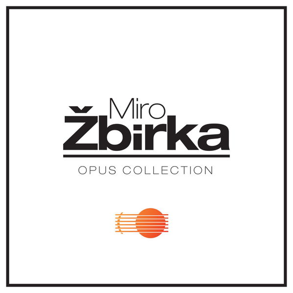 Žbirka Miroslav: Opus Collection 1980-1990-8584019295210