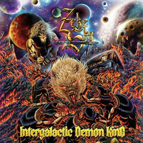 Zeke Sky: Zeke Sky / Intergalactic Demon King-4251981702315