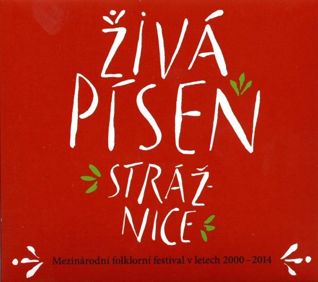 Živá píseň Strážnice-8590236077225