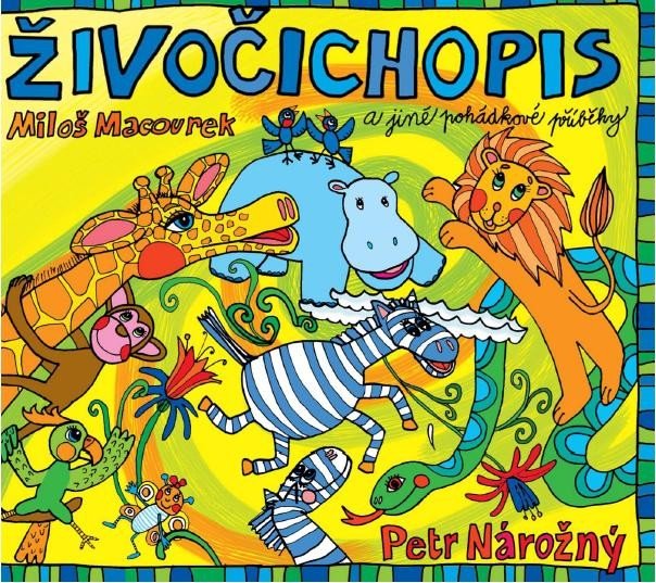 Živočichopis a jiné pohádkové příběhy (Macourek - Nárožný Petr)-8594156582326