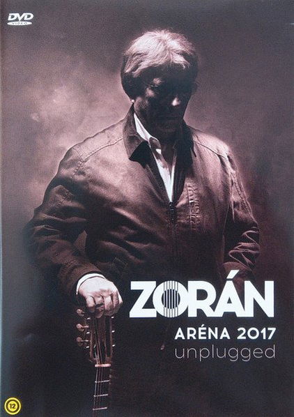 Zorán: Aréna 2017 Unplugged-602557879476